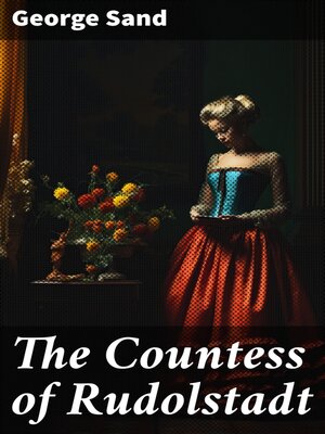 cover image of The Countess of Rudolstadt
